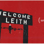 Cinema Spotlight: Welcome to Leith