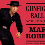 Variety Show: “Gunfighter Ballads and Trail Songs” by Marty Robbins