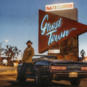 Nate Currin Ghost Town Cover
